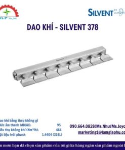 DAO KHÍ - SILVENT 378