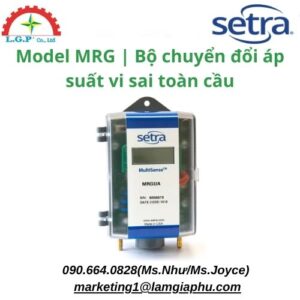 Setra Model MRG | Bộ chuyển đổi áp suất vi sai toàn cầu