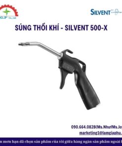SÚNG THỔI KHÍ - SILVENT 500-X