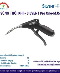 SÚNG THỔI KHÍ - SILVENT Pro One-MJ5