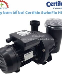 Máy bơm bể bơi Certikin SwimFlo HPSb