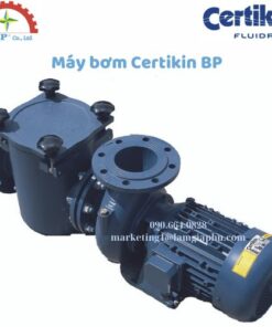 Máy bơm Certikin BP
