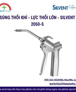 SÚNG THỔI KHÍ - LỰC THỔI LỚN - SILVENT 2050-S