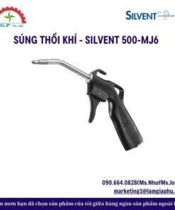 SÚNG THỔI KHÍ - SILVENT 500-MJ6