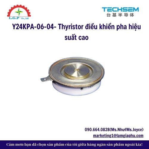 Y24KPA-06-04- Thyristor điều khiển pha hiệu suất cao