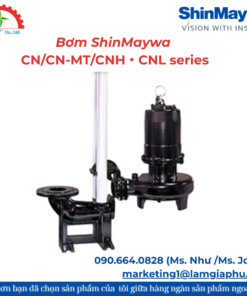 Bơm ShinMaywa CN/CN-MT/CNH・CNL series