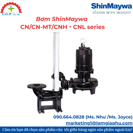 Bơm ShinMaywa CN/CN-MT/CNH・CNL series