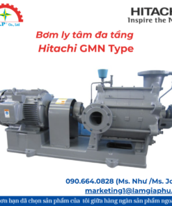 Bơm ly tâm đa tầng Hitachi GMN Type