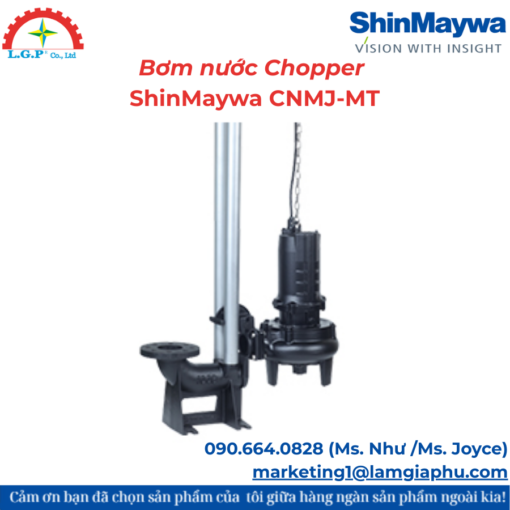 Bơm nước Chopper ShinMaywa CNMJ-MT
