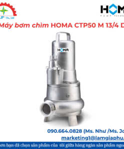 Máy bơm chìm HOMA CTP50 M 13/4 D