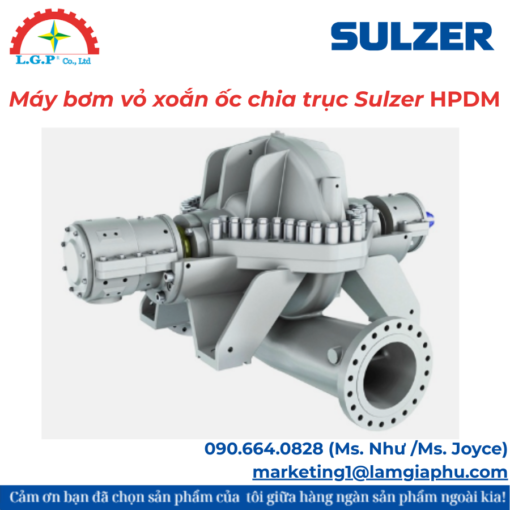 Máy bơm vỏ xoắn ốc chia trục Sulzer HPDM