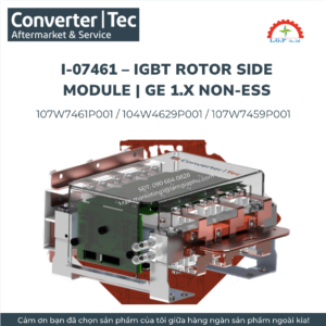 I-07461 – IGBT Rotor Side Module | GE 1.x Non-ESS
